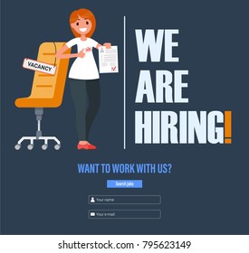 A woman near an office chair with an agreed resume in her hand. The inscription you want to work with us. Concept for recruiting and hiring. Vector illustration.