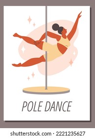 Woman on pylon performing pole dance, poster template - flat vector illustration. Athletic character exercising on vertical pylon. Concepts of gymnastics, choreography and sport.