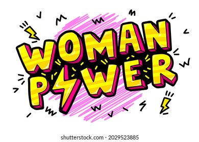 Woman Power quote lettering illustration for print, brochure, greeting card, bag, clothing. To stick on laptop, phone, wall. Modern motivational text, feminist tattoo trend