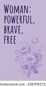 WOMAN: POWERFUL, BRAVE, FREE LETTERING