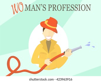 Woman profession. Pretty girl in firefighter uniform. Flat design. Vector illustration.