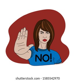 Woman protests against violence and racial discrimination. For the rights of women. Hand gesture and NO on her t-shirt crimes against women. No, that means no idea, stop here. Vector banner and poster