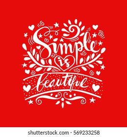 Woman Quote. Simple Is Beautiful. Hand Lettered Quote. 
