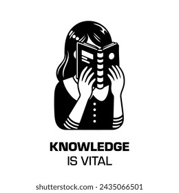 woman reads a book with a caption below: Knowledge is Vital. Black and white vector illustration