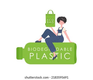 A woman sits on a bottle made of biodegradable plastic and holds an ECO BAG in her hands. Concept of green world and ecology. Isolated on white background. Trend style.Vector illustration.