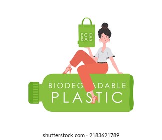 A woman sits on a bottle made of biodegradable plastic and holds an ECO BAG in her hands. The concept of ecology and care for the environment. Isolated. Trend style.Vector illustration.