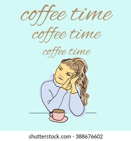 Woman sitting in a cafe, drinking coffee, the inscription time for coffee, illustration, vector stock.