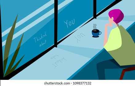 Woman sitting at a coffee shop and thinking and looking out the window, the window has text"Thinking about you"