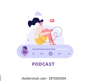 Woman Sitting with Phone Choosing or Listening Podcasts in Mobile App. Audio Podcast. Concept of Online Podcasting, Online Radio Show, Microphone Icon. Vector illustration for Web Design