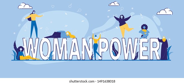Woman Standing, Lying or Sitting on Woman Power Typography Flat Cartoon Vector Illustration. Girls with Different Race, Body Type. Feminist Movement Demonstration. Equality. Feminism Rights Fight.