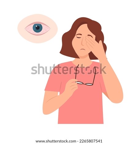 Woman suffers from sore eyes. Inflammation and sharp pain in eyes.  Redness eyes. Conjunctivitis, infection and allergies symptom. Vector illustration.