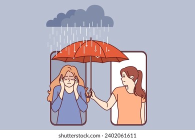 Woman supports upset friend by holding umbrella over girl head who leaning out of phone screen. Concept of mobile applications for providing psychological assistance to upset people