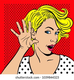 Woman with surprised face listening. Vector illustration in pop art retro comic style. 
