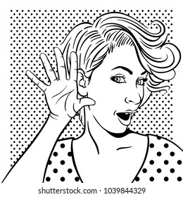 Woman with surprised face listening. Vector illustration in pop art retro comic style. 
