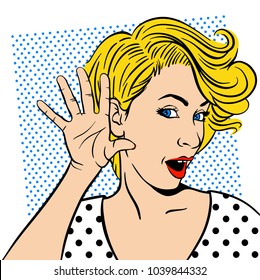 Woman with surprised face listening. Vector illustration in pop art retro comic style. 
