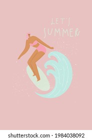 Woman in swimsuit on surfboard, handwritten quote: let’s summer. Vector illustration