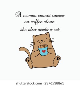 A woman t shirt design, cat t shirt design, cat with  coffee tees design, cute cat design, cat love t shirt.