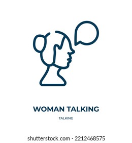 Woman Talking Icon. Linear Vector Illustration From Talking Collection. Outline Woman Talking Icon Vector. Thin Line Symbol For Use On Web And Mobile Apps, Logo, Print Media.