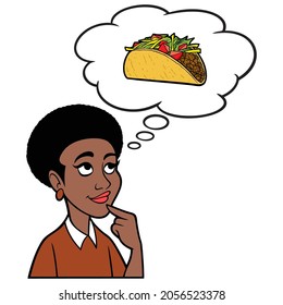 Woman thinking about a Taco - A cartoon illustration of a woman thinking about having a Taco for lunch.