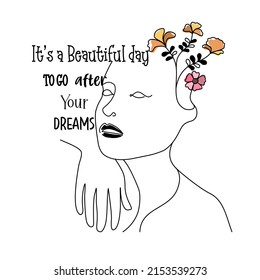 Woman vector illustration designed in doodle style with quotes and inspiration for cards, digital prints, t shirt designs, pillows, canvas prints, scrapbook and more.