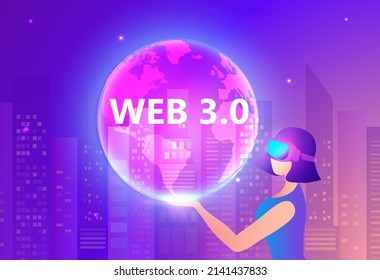 Woman wearing virtual reality goggle glass holding global with web 3.0, new version website using blockchain technology, cryptocurrency, and NFT art. Web 3.0 concept Vector illustration