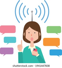 A woman who stretches an antenna and catches information