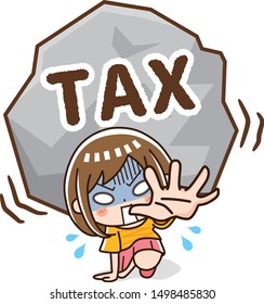 A woman who suffers from taxes.