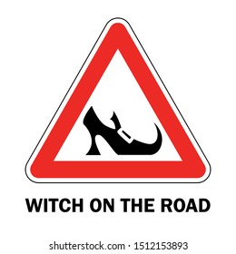 Woman witch in a car vector sign. Heeled shoe icon. Holiday halloween funny sticker. Lady on the board