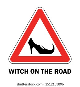 Woman witch in a car vector sign. Heeled shoe icon. Holiday halloween funny sticker. Lady on the board