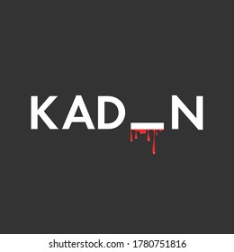 Woman. Women should not be killed. Let the female murder end. Letter, vector. Human rights, violence against women, women's rights. social message.