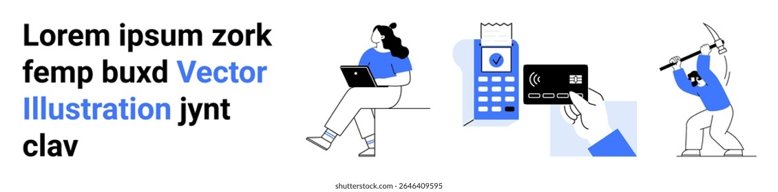 Woman working on laptop, POS terminal with bank card, and individual with pickaxe in minimalist style. Ideal for technology, productivity, online payment, banking, digital transactions, hard work