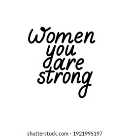 Woman You Strong Hand Lettering Vector Stock Vector (Royalty Free ...