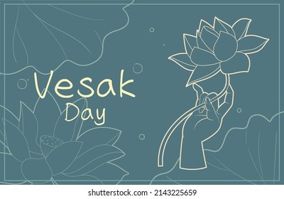 Woman's hand holding a blooming lotus. Lotus as background. Out line style Vesak Day banner.
