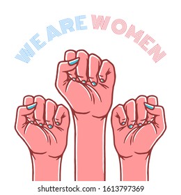 Woman's hands with her fist raised up. Girl Power. Feminism Concept on white background isolated. Stock Vector Illustration.