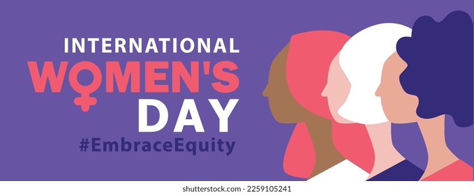 Womans international day. 8th march. Embrace Equity. EmbraceEquity campaign. Stand up against discrimination and stereotype