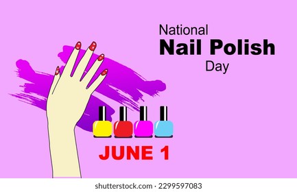 a woman's nail polished hands and bottles of nail polish neatly arranged against a light pink background and bold text to commemorate National Nail Polish Day on June 1st