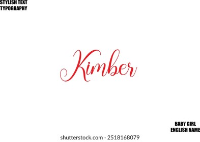 Woman's Name Hand Drawn Lettering Vector Cursive Text Typography Kimber