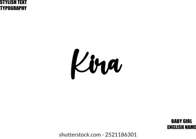 Woman's Name Hand Drawn Lettering Vector Cursive Text Typography  Kira