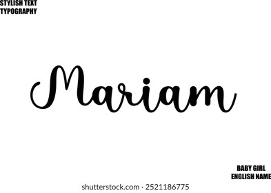 Woman's Name Hand Drawn Lettering Vector Cursive Text Typography  Mariam