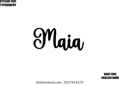 Woman's Name Hand Drawn Lettering Vector Cursive Text Typography Maia