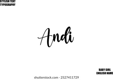 Woman's Name Hand Drawn Lettering Vector Cursive Text Typography Andi