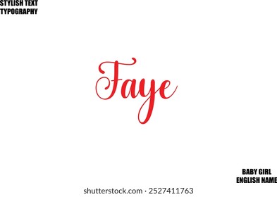 Woman's Name Hand Drawn Lettering Vector Cursive Text Typography Faye