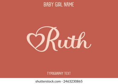 Woman's Name Ruth Cursive Hand Drawn Lettering Vector Typography Text on Dark Pink Background