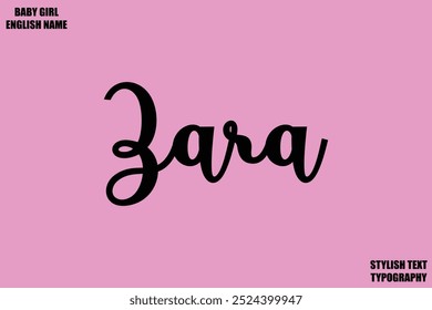 Woman's Name Zara Hand Drawn Lettering Vector Cursive Text Typography