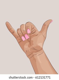 Woman's Shaka sign gesture hand with pink fingernails. Vector illustration