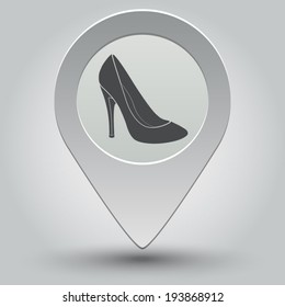 woman's shoes  icon - vector map pointer with shadow on light background