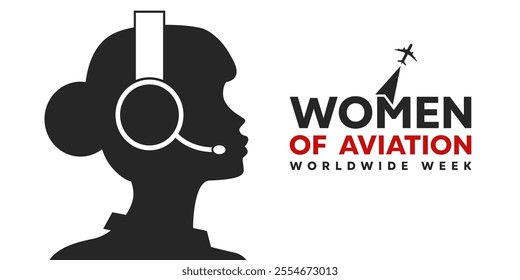 Women of Aviation Worldwide Week. Women and plane. Great for cards, banners, posters, social media and more. White background.  