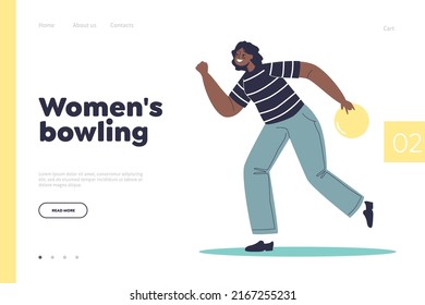 Women bowling concept of landing page with young african american woman throw ball for bowling game. Happy girl playing at leisure time. Indoor activity and hobby. Cartoon flat vector illustration