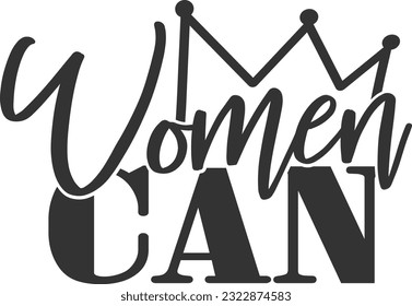 Women Can - Women Power