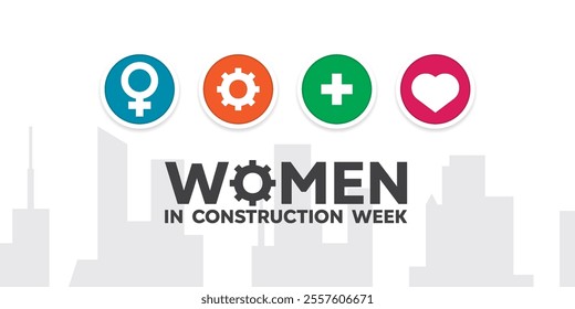 Women in Construction Week. Women, gear, plus icon and heart. Great for cards, banners, posters, social media and more. White background.   